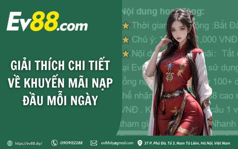 Giải thích chi tiết về khuyến mãi nạp đầu mỗi ngày 