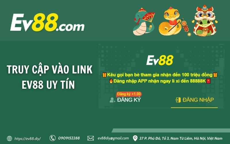 Truy cập vào link Ev88 uy tín 