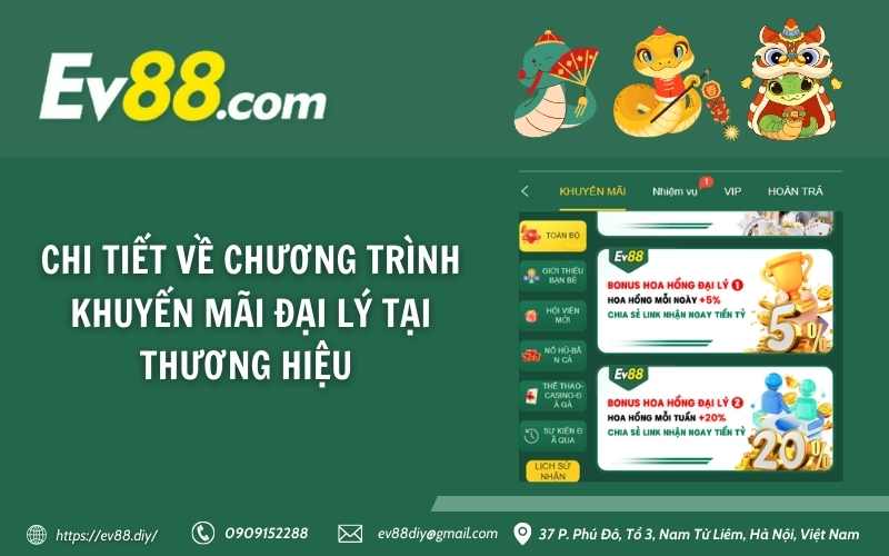 Chi tiết về chương trình khuyến mãi đại lý tại thương hiệu 