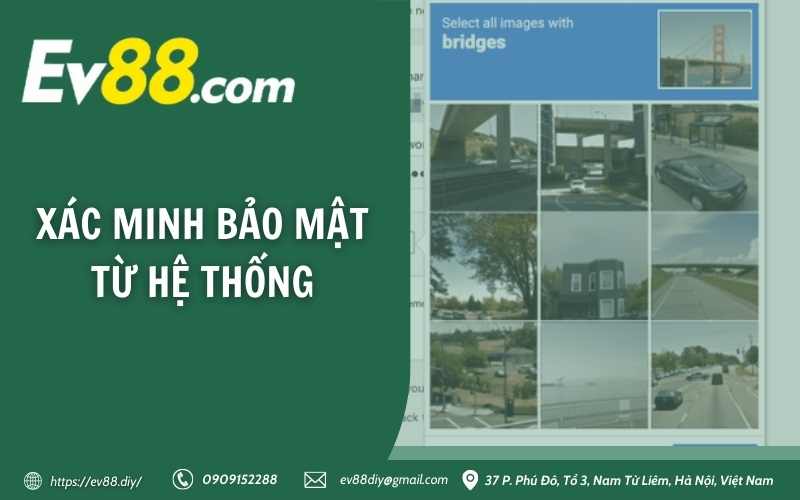 Xác minh bảo mật từ hệ thống